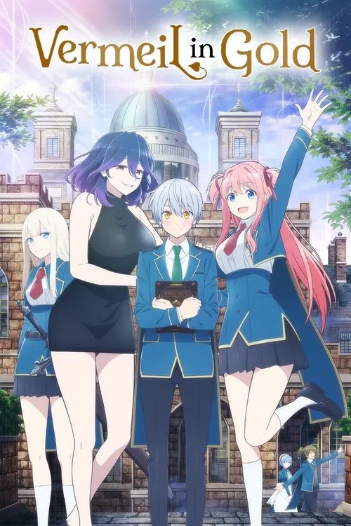 Kinsou no Vermeil: Gakeppuchi Majutsushi wa Saikyou no Yakusai to Mahou Sekai wo Tsukisusumu