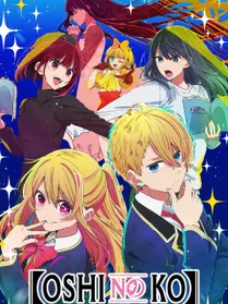 Oshi No Ko